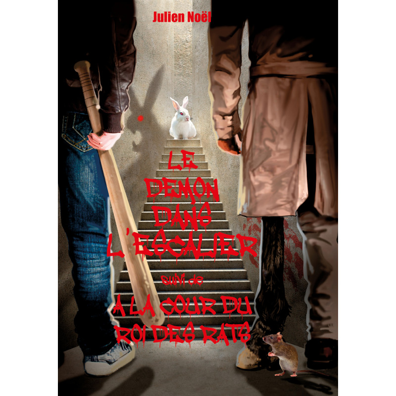 Couverture de Le démon dans l'escalier et À la cour du roi des rats