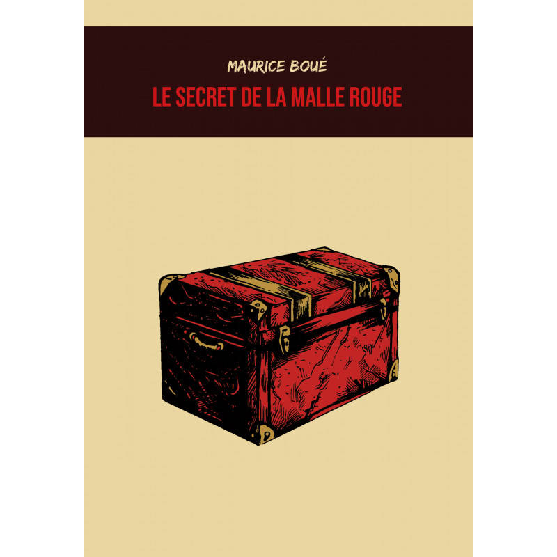 Couverture de Le secret de la malle rouge